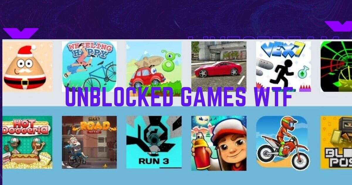 Unblocked Games WTF Enter the zone of ultimate games in 2023